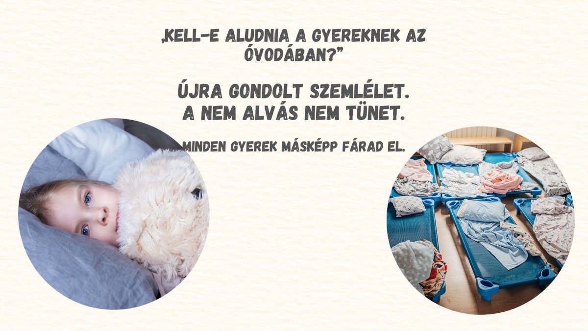Alvás az óvodában - Kell-e aludnia a gyereknek?